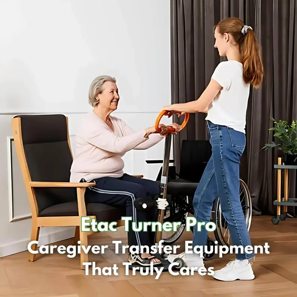 Etac Turner Pro - Caregiver Transfer Equipment That Truly Cares