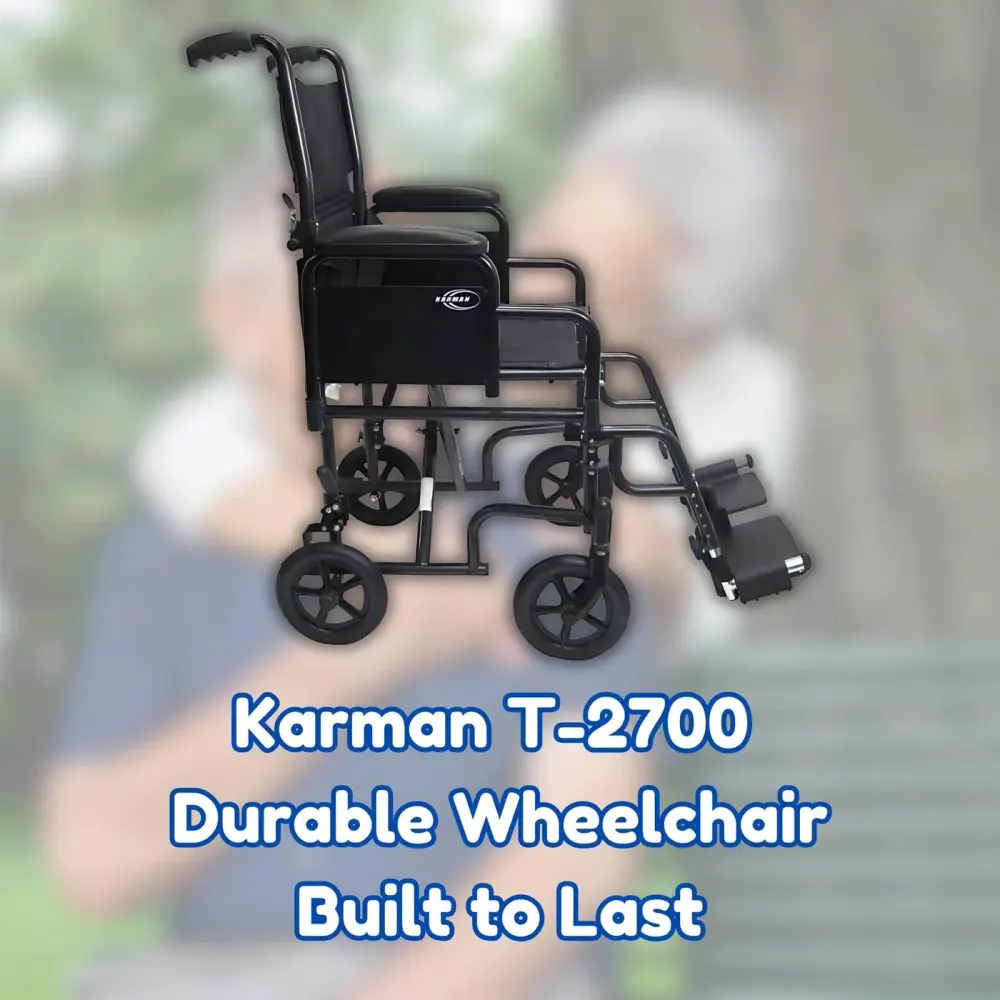 Karman T-2700 Durable Wheelchair: Built to Last