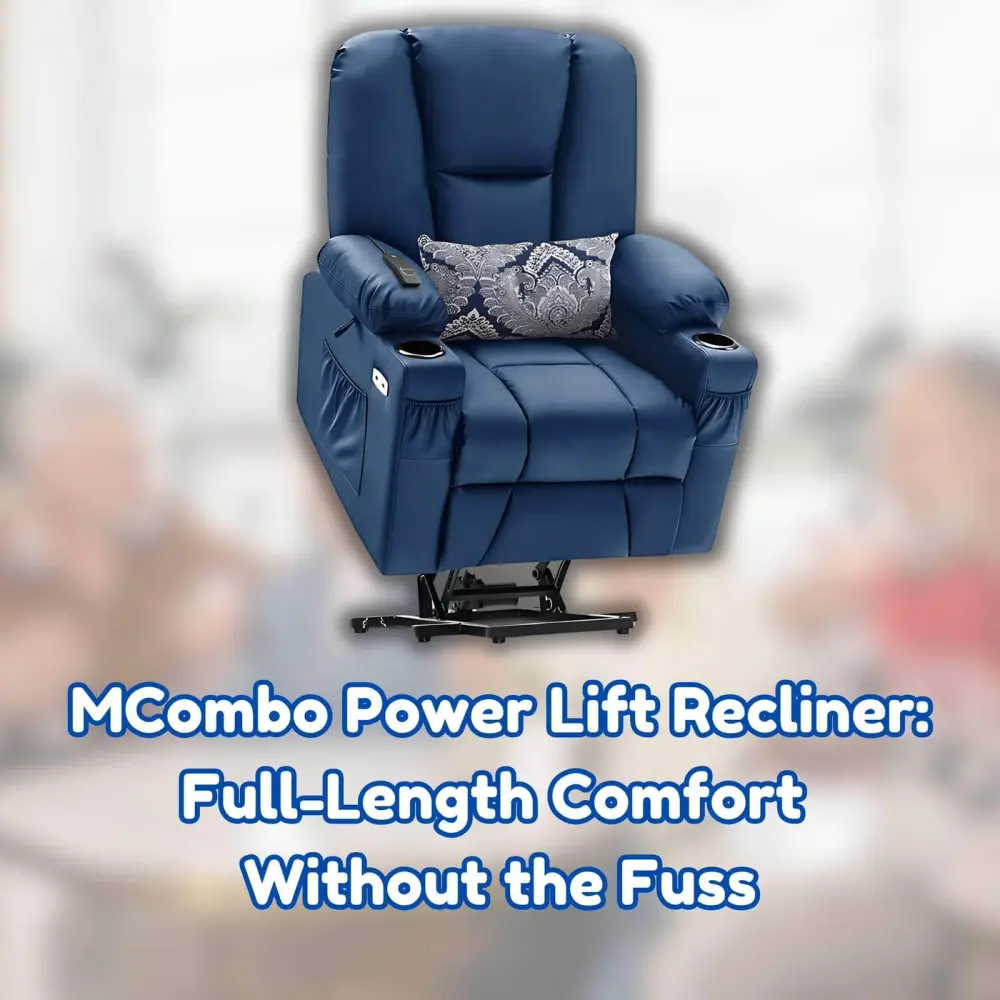 MCombo Power Lift Recliner: Full-Length Comfort Without the Fuss
