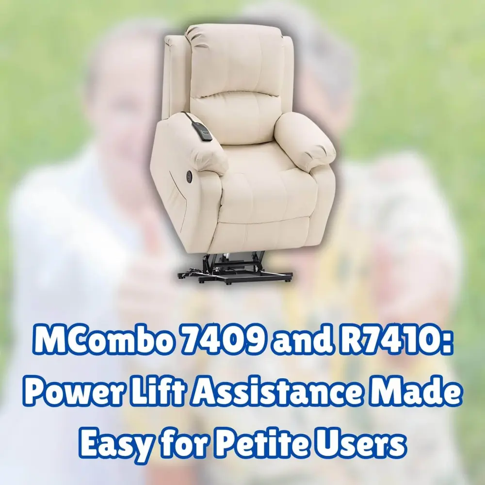 MCombo 7409 and R7410: Power Lift Assistance Made Easy for Petite Users