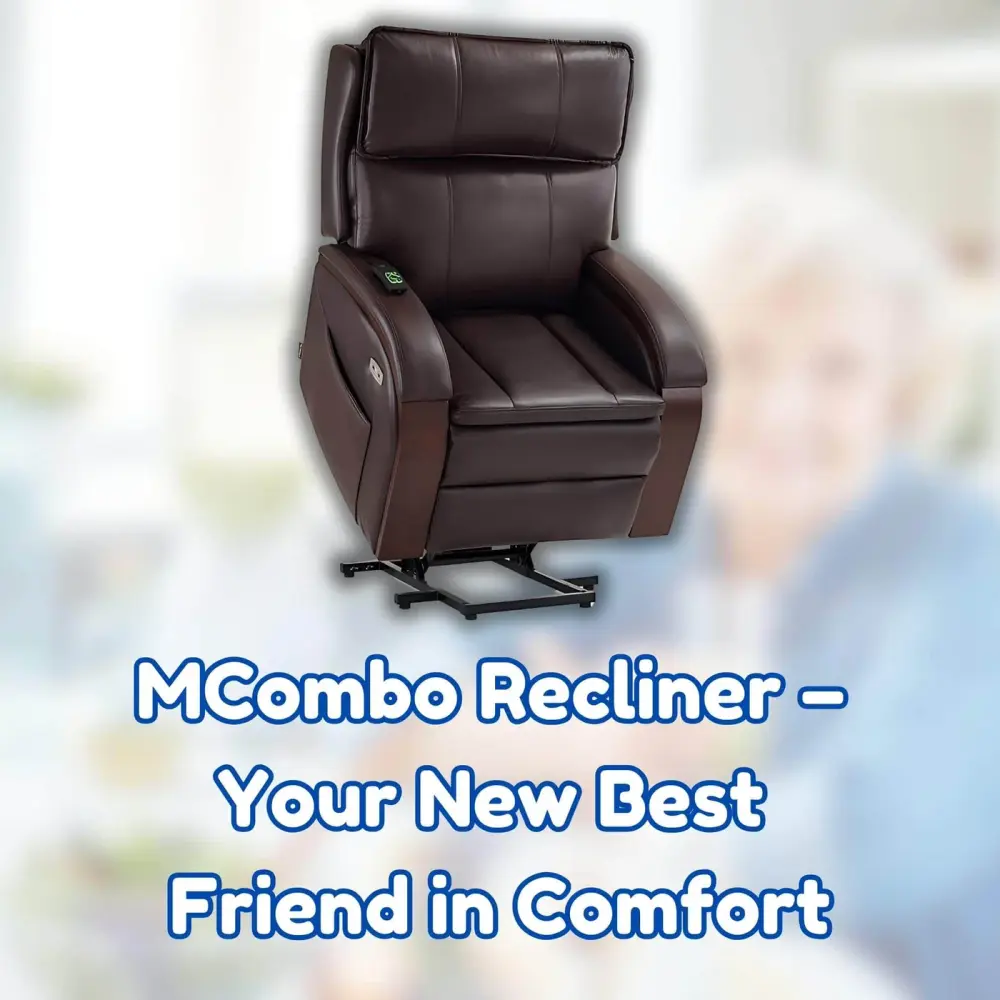 MCombo Recliner - Your New Best Friend in Comfort