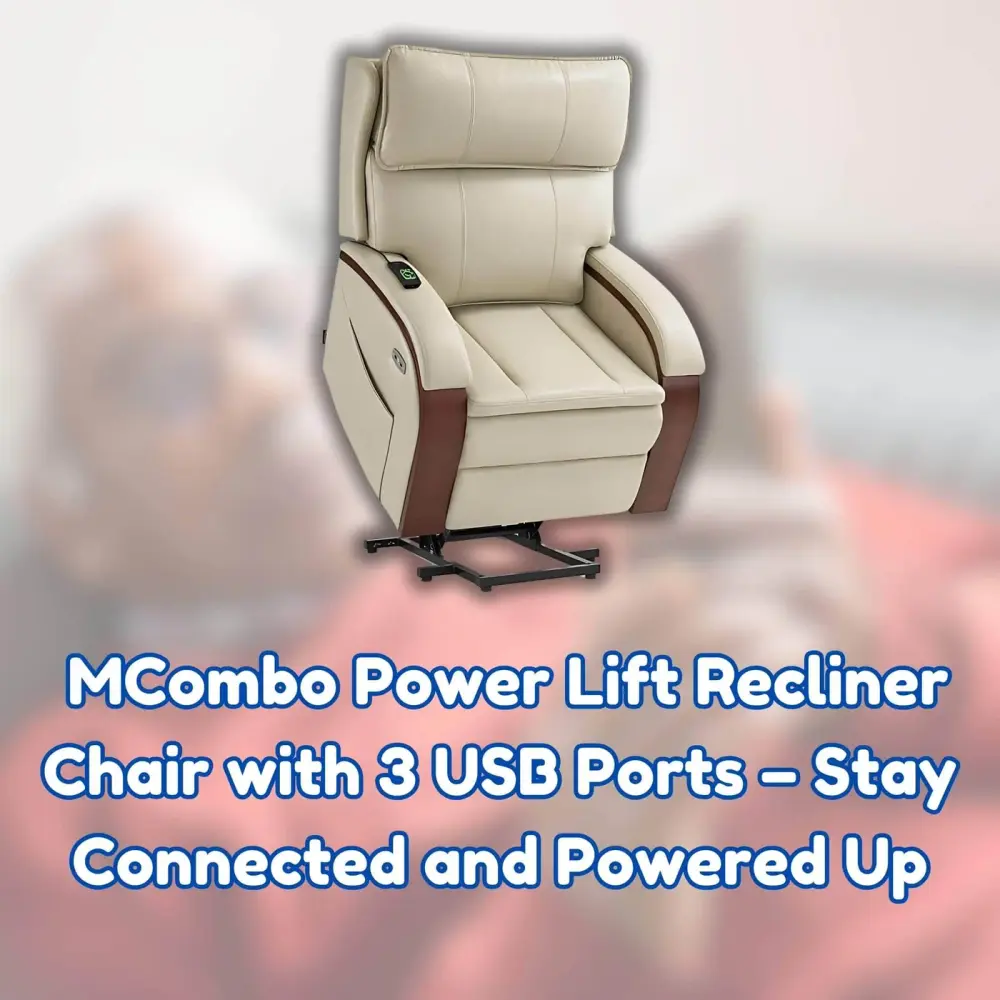MCombo Power Lift Recliner Chair with 3 USB Ports - Stay Connected and Powered Up